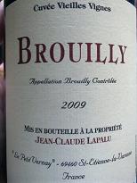 Jean-Claude Lapalu Brouilly Gamay Vielles Vignes 2009, Beaujolais, France